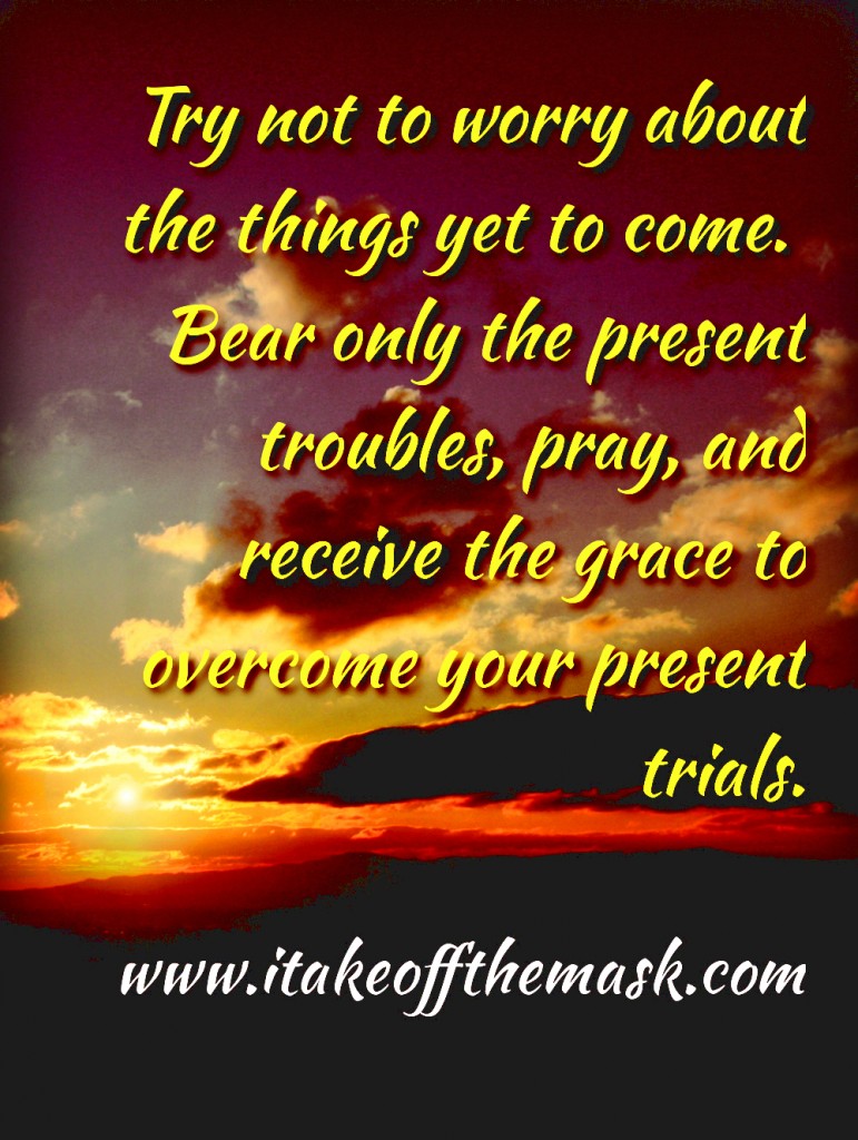 This Too Shall Pass (with Bible Verses and Quotes) - "I Take Off The