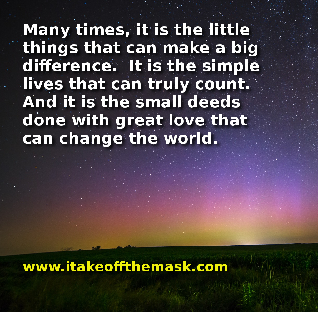 small things matter quotes