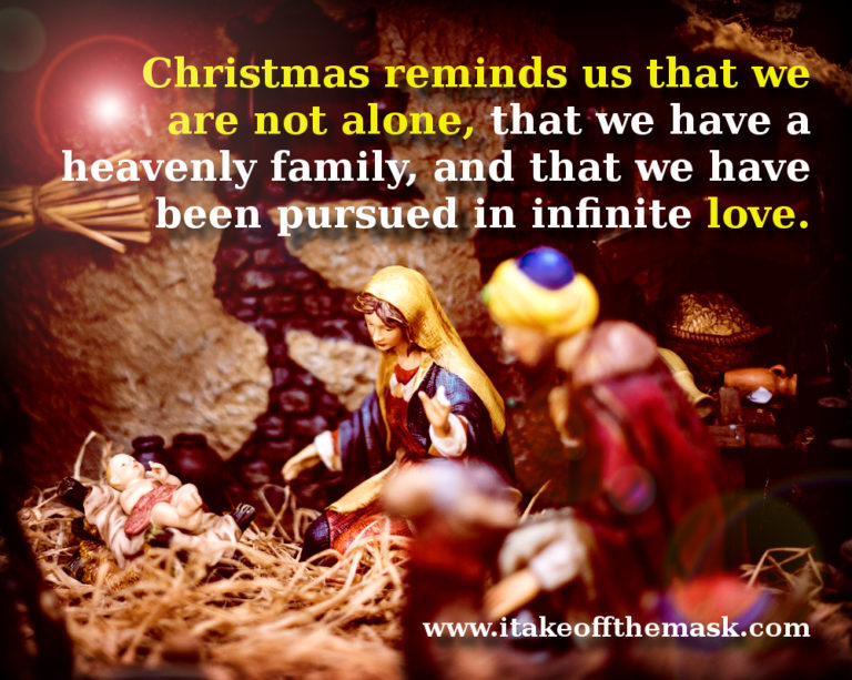 Christmas Is Hope "I Take Off The Mask!" Quotes, Poems, Prayers