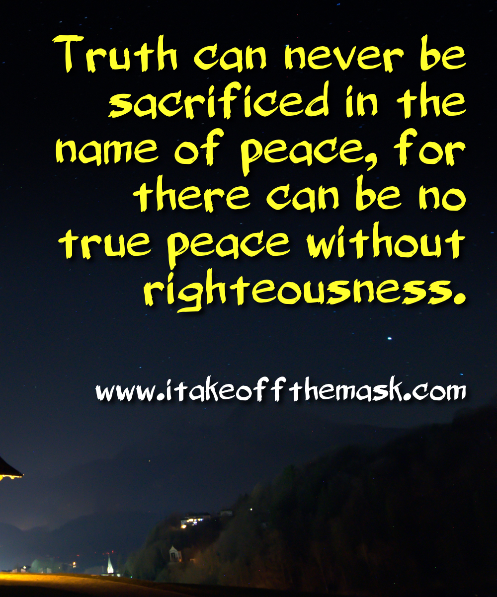 There Is No True Peace In This World Truth and Peace - Grief and Healing - Quotes, Poems, Prayers, Bible